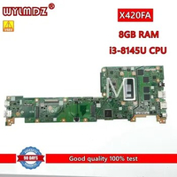X420FA I3-8145U CPU 8GB RAM Laptop Motherboard For Asus Vivobook 14 X420 F420FA A420FA X420F Notebook Mainboard