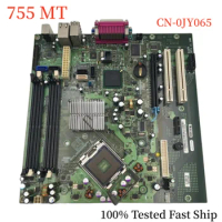 CN-0JY065 For Dell OptiPlex 755 MT Motherboard 0JY065 JY065 LGA775 DDR2 Mainboard 100% Tested Fast Ship