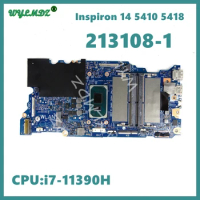 213108-1 With i7-11390H CPU Laptop Motherboard For DELL Inspiron 14 5410 5418 Notebook Mainboard 100% Tested OK