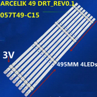 8PCS LED Strip For ARCELIK 49" DRT_REV0.1 057T49-C13 49VLX7730 B49L8752 ZVA65600-A 49GUB8765 49GUB8767 49VLX7000BP 49 VLX 7980