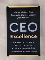 【書寶二手書T1／財經企管_KUL】CEO Excellence : The Six Mindsets That Distinguish the Best Leaders from the Rest_