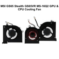 GPU CPU Cooling fans for MSI GS65 GS65VR Stealth 8SE 8SF MS-16Q2 MS-16Q1 16Q3 Laptop Cooler Fan 16Q2-CPU BS5005HS-U3I Original