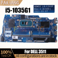 For DELL 3511 Notebook Mainboard LA-L243P SRGKL i5-1035G1 03P9HH Laptop Motherboard Full Tested