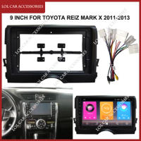 9 Inch Car Radio Fascia For TOYOTA REIZ MARK X 2011-2013 Android MP5 Player WIFI GPS 2 DIN Stereo Panel Dash Frame Cover