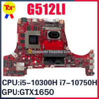 KEFU G512LI Laptop Motherboard For ASUS ROG STRIX G15 G512LI G512LU G512LH G712LI Mainboard With i5-10300H i7-10750H GTX1650Ti