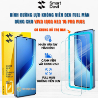 Kính cường lực Smart Devil dùng cho Vivo iQOO Neo 10 Pro Plus trong suốt không viền đen Full màn hìn