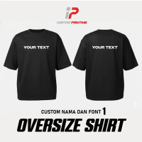 T-Shirt Oversize 270gsm - Custom Tulisan dan Font