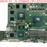 Placa For Acer AN515-51 A715-71G Laptop Mainboard LA-E911P With CPU I5-7300HQ GTX1050 Test FreeShiping