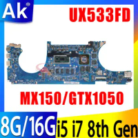 For ASUS ZenBook UX533FD UX533FN BX533F UX533F RX533F U5300F Laotop Motherboard MX150 GTX1050 GPU I5 I7 CPU 8GB 16GB RAM