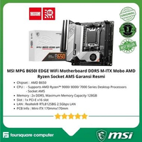 MSI MPG B650I EDGE WiFi Motherboard DDR5 M-ITX Mobo AMD Ryzen Socket AM5 Garansi Resmi