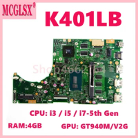 K401LB With i3 i5 i7-5th Gen CPU 4GB-RAM GT940M-V2G GPU Mainboard For Asus K401L K401LB A401L K401LX Laptop Motherboard