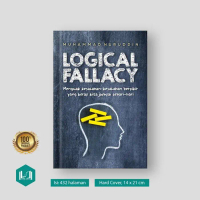 Logical Fallacy Menguak Kesalahan-Kesalahan Berpikir