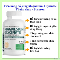 Viên uống bổ sung Magnesium Glycinate 200mg - thuần chay - Bronson hũ 120 viên [Hàng Mỹ]