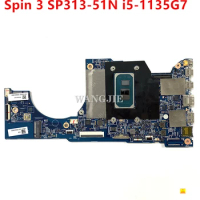 203022-1 For ACER Spin 3 SP313-51N Laptop Motherboard SRK05 I5-1135G7 CPU+16G RAM NBA5P11004 100% Fully Tested