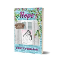 Novel Urban Romance Hope - Prisca Primasari - Mizan