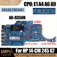 For HP 14-CM 245 G7 TPN-I132 Notebook Mainboard 6050A2983401 L23391-501 L23389-601 CPU E1 A4 A6 A9 UMA Laptop Motherboard Tested