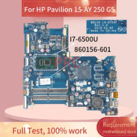 860156-601 854934-501 For HP Pavilion 15-AY 250 G5 I7-6500U Laptop Motherboard BDL50 LA-D704P DDR4 Notebook Mainboard