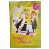 Komik Serial Cantik - Happiness Keyword - Chikako Kikukawa