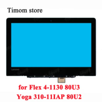 for Flex 4-1130 80U3 Lenovo Yoga 310-11IAP 80U2 ideapad Laptop LCD Screen Assembly With Frame NT116WHM-N42 1366x768 5D10M36226