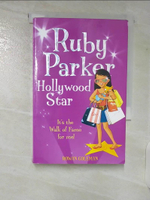 【書寶二手書T9／原文小說_CBB】Ruby Parker Hollywood Star_Coleman, Rowan