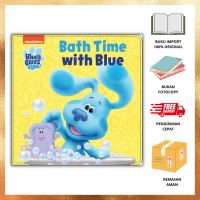 NICKELODEON BLUE'S CLUES & YOU BATH TIME WITH BLUE | 9781503757899