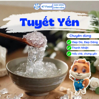 100g Tuyết Yến Thượng Hạng - LOẠI I - Nguyên Liệu - 47Food