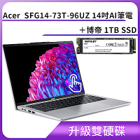 (升級雙硬碟)Acer 宏碁 SFG14-73T-96UZ 14吋AI筆電加博帝 1TB SSD