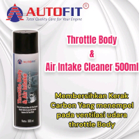 Autofit Throttle Body Air Intake Cleaner 500ml Pembersih Throttle Body