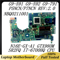 Laptop Motherboard P5NCN/P7NCN REV.2.0 For Acer G9-591 G9-592 G9-791 With SR2FQ I7-6700HQ CPU N16E-GX-A1 GTX980M 100%Tested Good