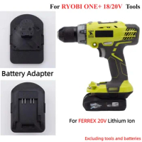 Battery Compatible Adapters For FERREX 20V Li-ion TO RYOBI ONE+ 18/20V electricity Brushless Cordless Drill Tools(Only Adapter)