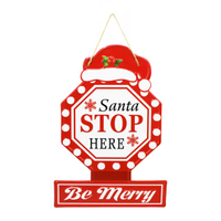 ป้ายตกแต่ง Santa Stop Here รุ่น D24-1YX005 สีแดง