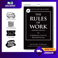 The Rules of Work - Expanded Edition by Richard Templar