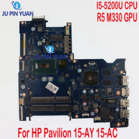 815245-501 815245-001 For HP Pavilion 15-AY 15-AC Laptop Motherboard W/SR23Y I5-5200U CPU R5 M330 GPU AHL50/ABL52 LA-C701P Test