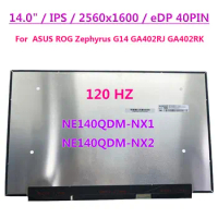 NE140QDM-NX1 NE140QDM-NX2 14.0" 120HZ Laptop LCD Screen For ASUS ROG Zephyrus G14 GA402RJ GA402RK IPS 2560x1600 EDP 40 Pins