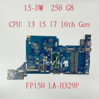 FPI50 LA-H329P Mainboard For HP 15-DW Laptop Motherboard CPU:I3-1005G1 I5-1035G1 I7-1065G7 UMA L86470-601 L86465-601 L87541-601