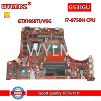 G531GU With i7-9750 GTX1660TI/6G Mainboard For Asus ROG Strix S5D G531G G531GU G531GV G531GW Laptop Motherboard Test OK