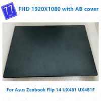 Original 14.0 inch FHD 1920*1080 LCD For Asus ZenBook Flip 14 UX481 UX481F Laptop LCD Panel Touch Screen Assembly Upper Part