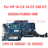 For HP 14-CK 14-CF 240 G7 Laptop motherboard 6050A3158801-MB with CPU i3-1005G1 i5-1035G1 100% Tested Fully Work