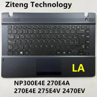 New LA Latin Keyboard For Samsung NP270E4E NP270E4V NP275E4V NP300E4E With Palmrest Upper Cover Touchpad BA75-04629K
