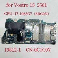 19812-1 Mainboard for Dell Vostro 15 5501 Laptop Motherboard CPU:I7-1065G7 SRG0N CN-0C1C0Y 0C1C0Y C1C0Y 100% Test OK