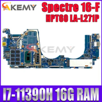 HPT60 LA-L271P For HP Spectre X360 16-F Laptop Motherboard I7-11390H 16GB RAM M83496-601 Notebook Mainboard