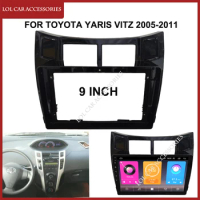 9 Inch Video Fascia For TOYOTA YARIS Vitz 2005-2011 Car Radio Android MP5 Player Casing Frame 2din Head Unit Stereo Dash Cover