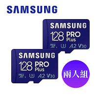 [超值兩入組]SAMSUNG 三星 PRO Plus microSDXC U3 A2 V30 128GB記憶卡 公司貨(Switch/ROG Ally/GoPro/空拍機)