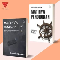Iyig - Buku Matinya Pendidikan - Buku Matinya Sekolah - Niel Postman - Everett Reimer PAKET 2 BUKU