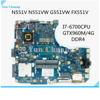 N551VW Mainboard For ASUS N551V N551VW G551 G551V G551VW FX551V FX51VW Laptop Motherboard With i7-6700 CPU GTX960M/4G GPU DDR4