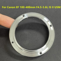 For Canon NEW EF 100-400 F4.5-5.6L IS II USM Rear Bayonet Mount Metal Ring EF 100-400mm F4.5-5.6L IS II Lens Repair Spare Part