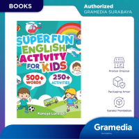 Gramedia Surabaya - Buku Super Fun English Activity For Kids : 500+ Words, 250+ Activ ( Kanaya Laras