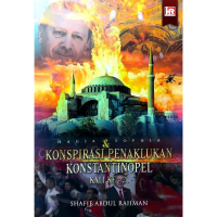 Hijjaz Records Publishing - Hagia Sophia & Konspirasi Penaklukan Konstantinopel Kali Ke-2 (2021) | b