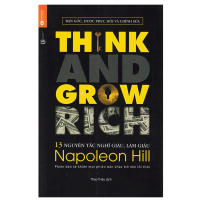Sách - 13 Nguyên Tắc Nghĩ Giàu Làm Giàu - Think And Grow Rich
