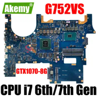 AKEMY G752VS Notebook Mainboard For ASUS ROG G752VM G752VSK Laptop Motherboard CPU i7 6th 7th Gen GPU GTX1060-V6G GTX1070-V8G